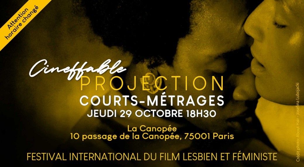 [COMPLET] Projection : courts-métrages du festival Cineffable