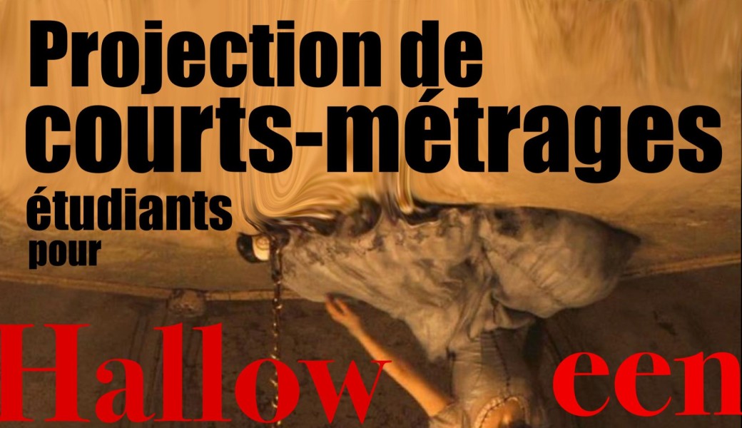 Projection courts-métrages Halloween