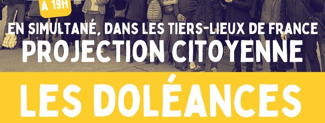 Projection & Débat | Documentaire "Les Doléances"