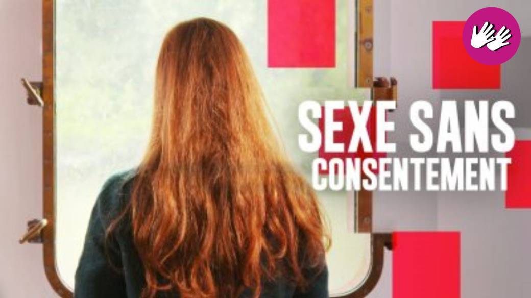 Projection/débat : sexe sans consentement"