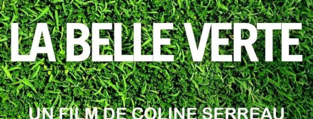 Projection du film "La belle verte"