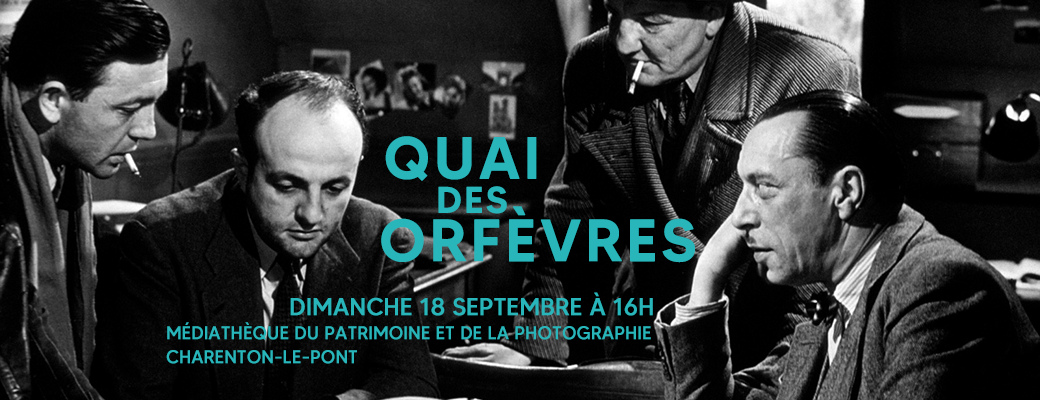 Projection Quai des Orfèvres