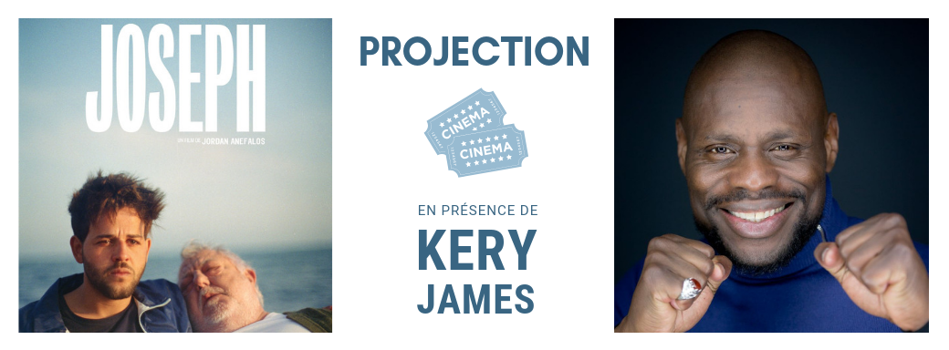 Projection JOSEPH en présence de Kery James 