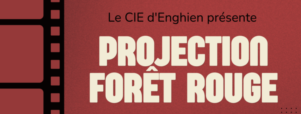 Projection Forêt rouge