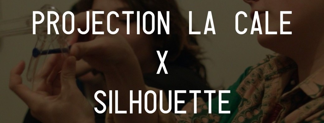 Projection La Cale x Silhouette