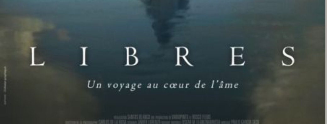 PROJECTION DU FILM « LIBRES »