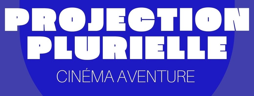 PROJECTION PLURIELLE