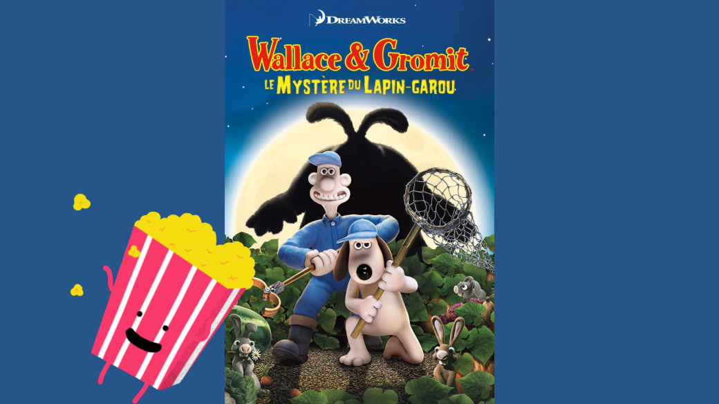 Projection : Wallace et Gromit : le mystère du lapin garou