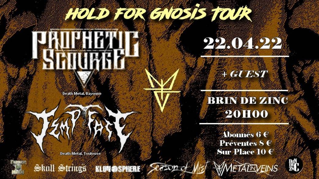 Prophetic Scourge x Tempt Fate x Guest (Death Metal • Metal in Veins)