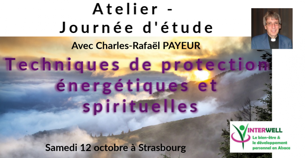 Atelier Techniques de protection énergétique et spirituelle