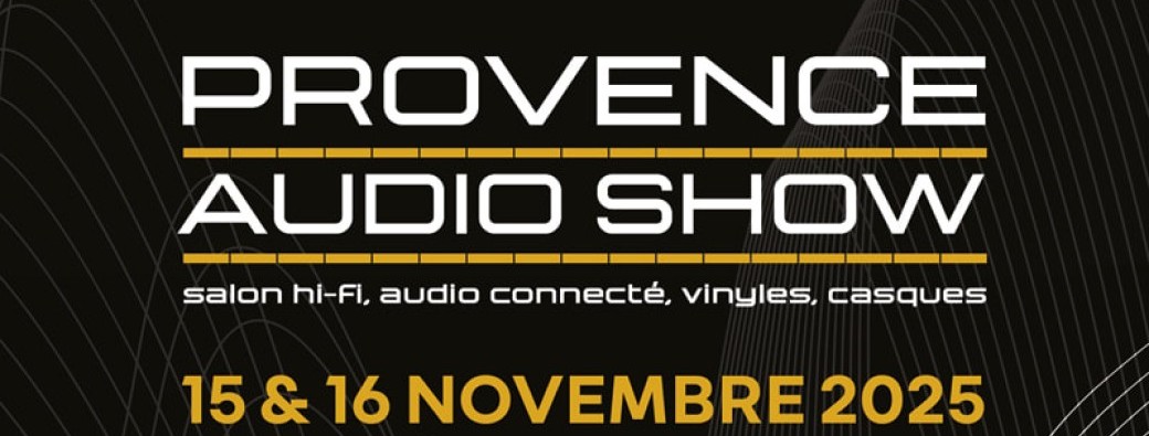 PROVENCE AUDIO SHOW