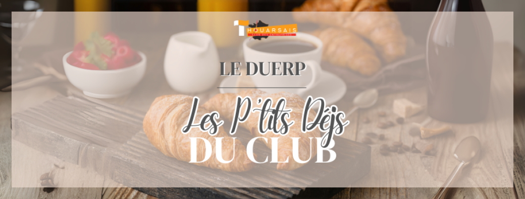 P'TIT DÉJ// LE DUERP: Document unique d'évaluation des risques professionnels 