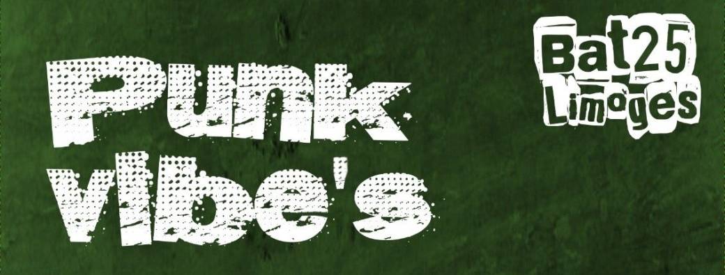 PUNK VIBE'S : Le Réparateur + Bob's not dead + La Cartouche