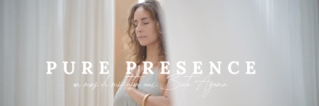 PURE PRESENCE 2025