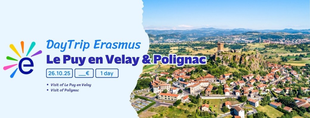 PUY261025LY | Journée Erasmus au Puy en Velay & Polignac