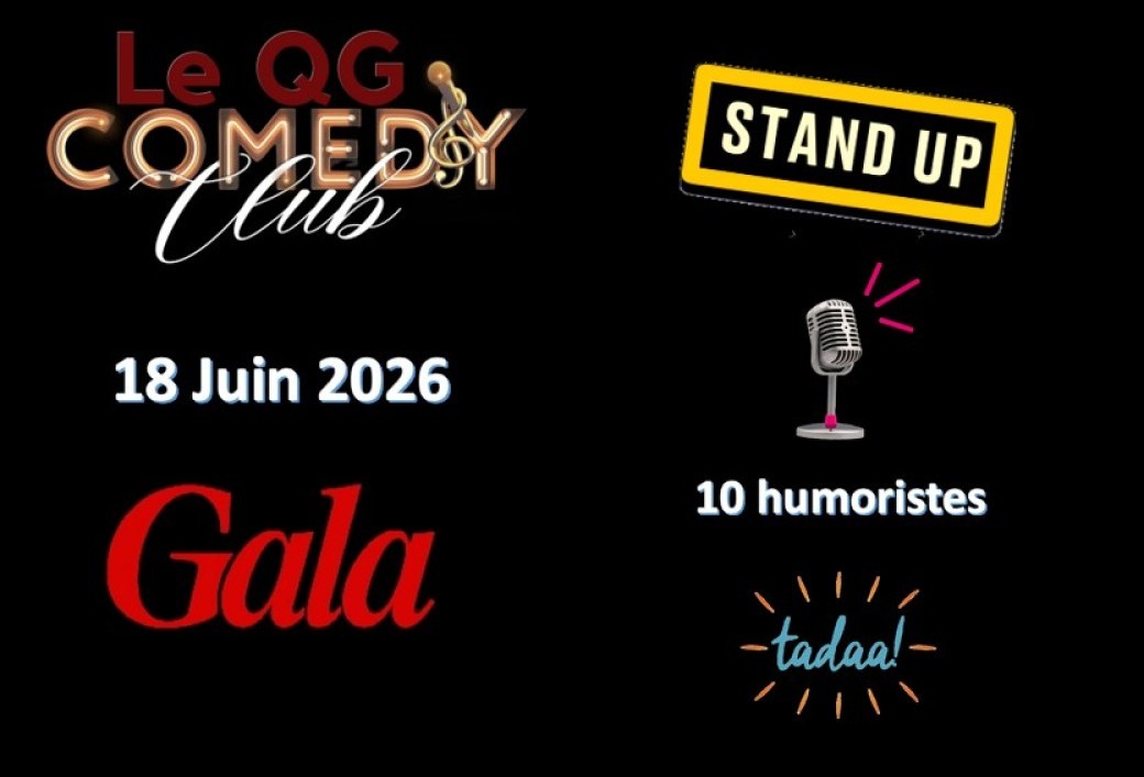 QG Comedy Club : "LE GALA"