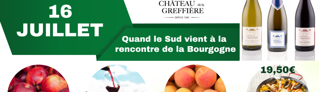 Quand le Sud vient à la rencontre de la Bourgogne