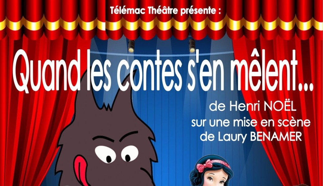 QUAND LES CONTES S'EN MÊLENT de Henri NOËL