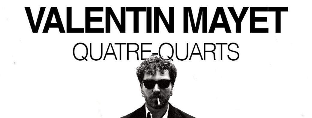 Quatre-quarts de Valentin Mayet - Aix-en-Provence 