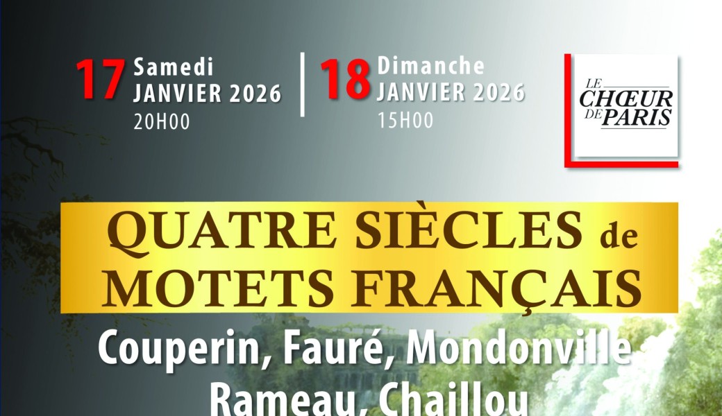 Quatre Siècles de Motets Français