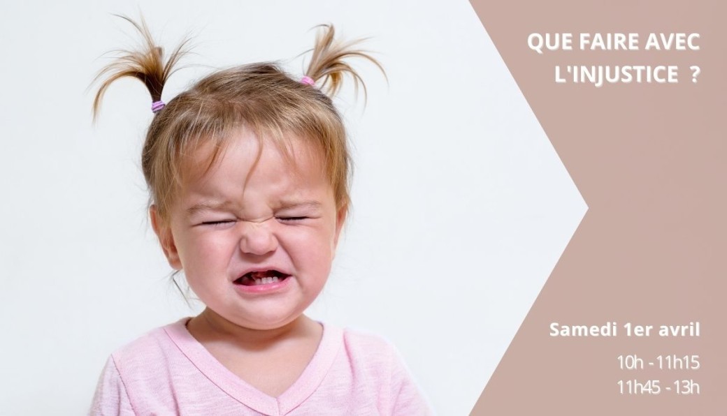 Que faire avec l'injustice ?