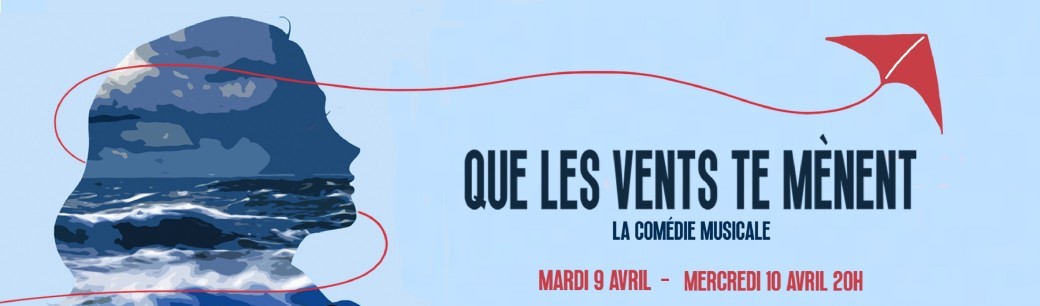 Que les vents te mènent - 10 avril 2024