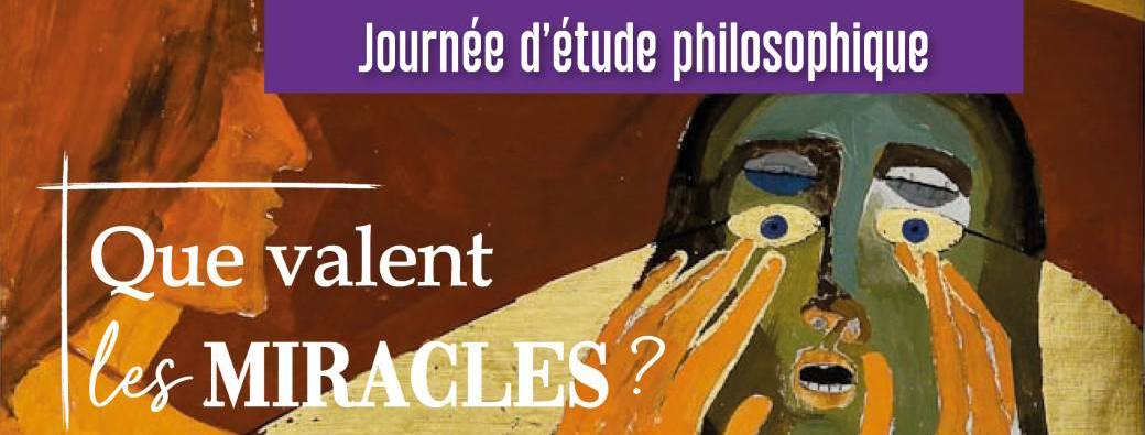 Que valent les miracles ?