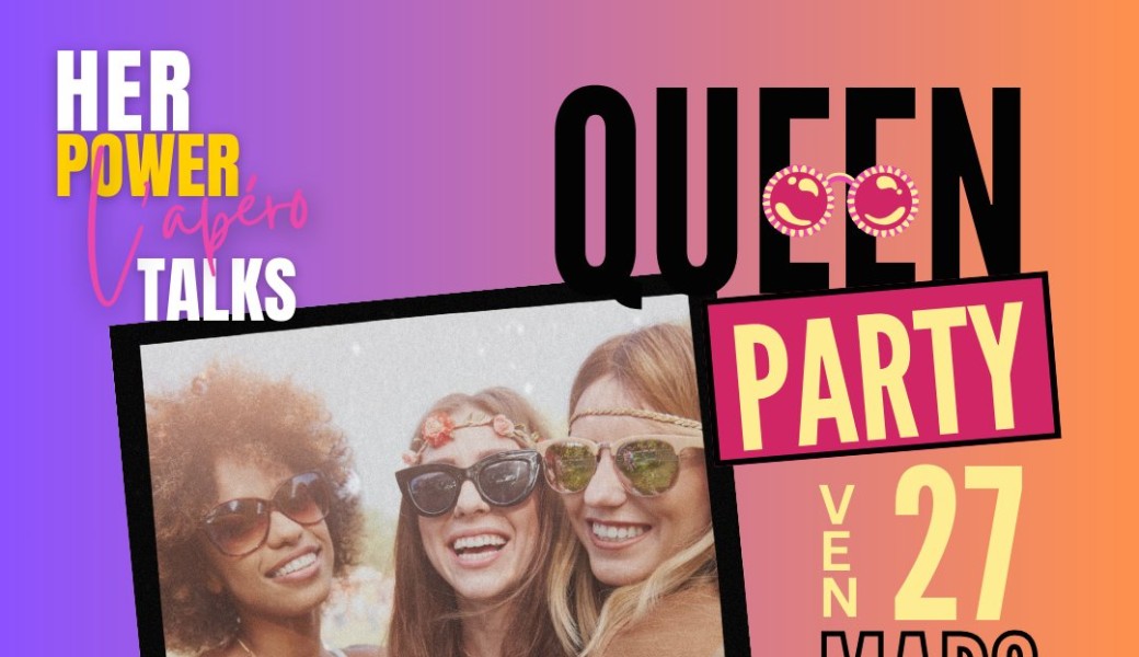 Queen Party, L'apéro Talk de Her Power