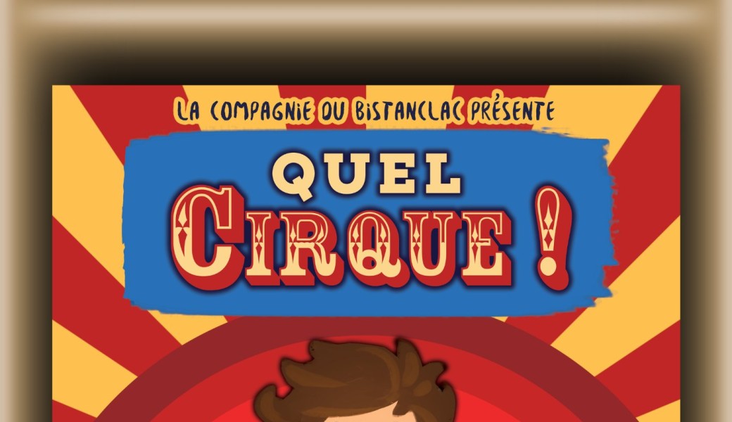 Quel Cirque !