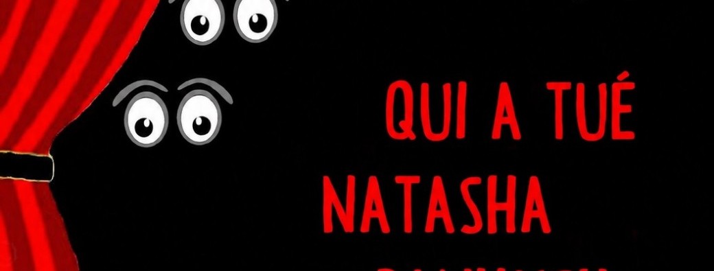 Qui a tué Natasha Pankush ?