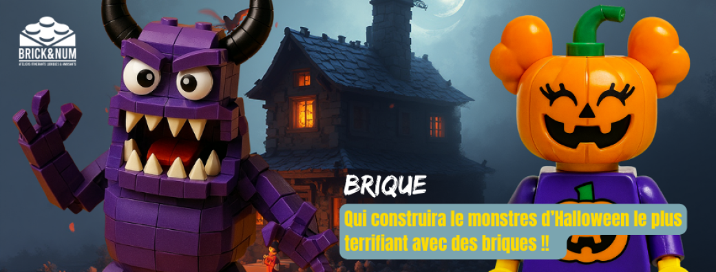 Qui construira le monstres d’Halloween le plus terrifiant avec des briques !!