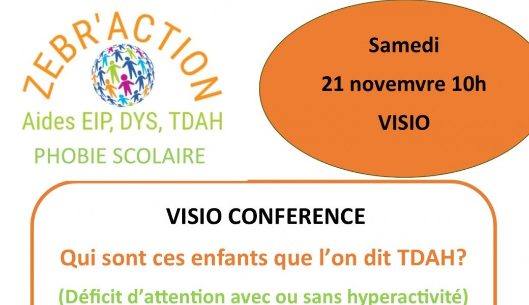 Conférence: Qui sont ces enfants que l'on dit TDAH?