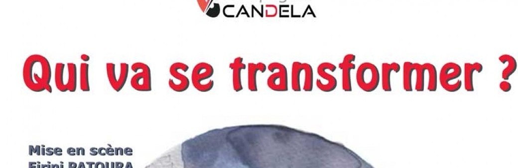 Qui va se transformer ?