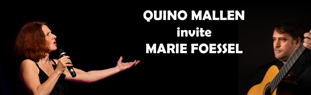 QUINO MALLEN invite MARIE FOESSEL