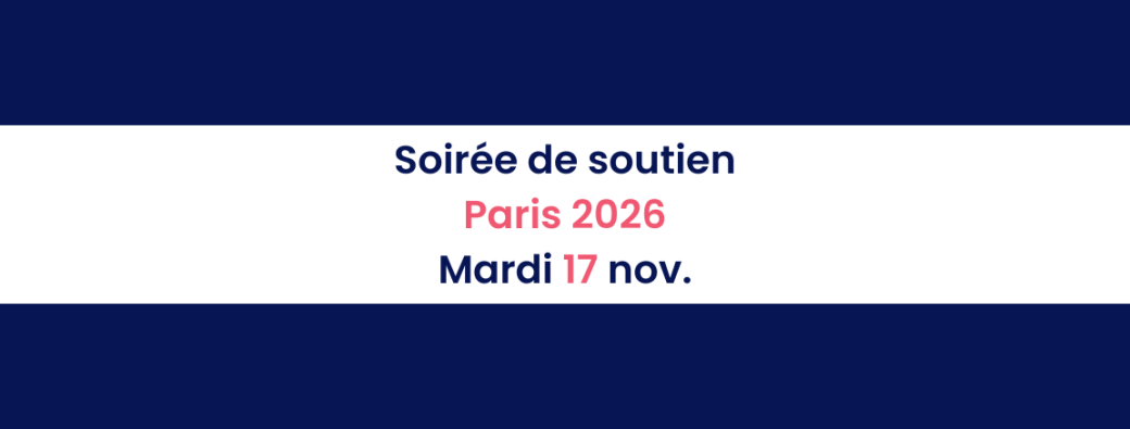 RÉSERVATION - Soirée de soutien - Paris 2026