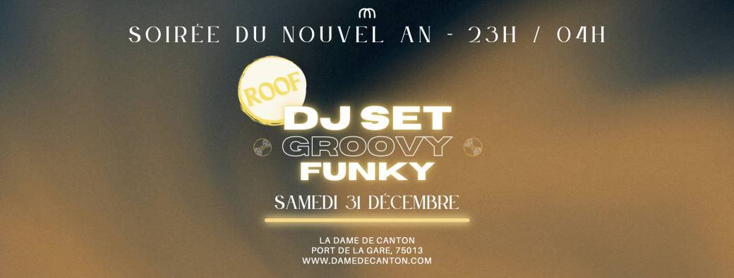 RÉVEILLON 2023 // DJ SET Groovy-Funky