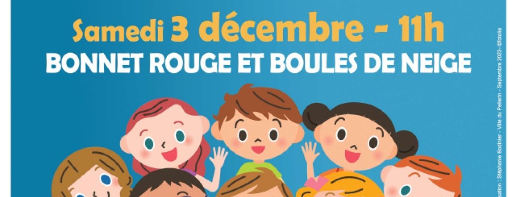 Raconte-moi et chocolat ! Bonnet rouge et boules de neige