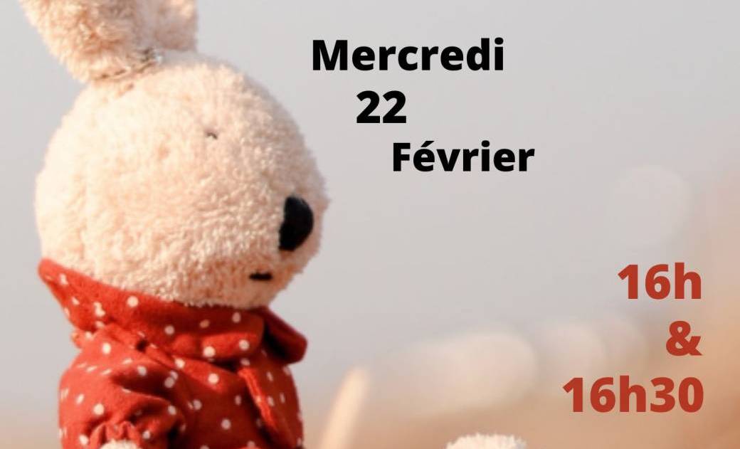 Raconte-moi une histoire - 22 fév