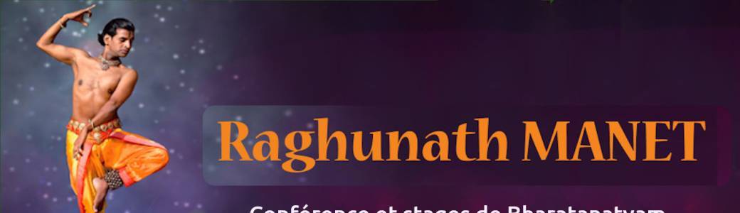 Raghunath Manet - Bharatanatyam Toulouse