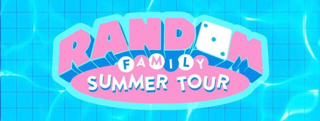Random Family Summer Tour - Palace Comedy