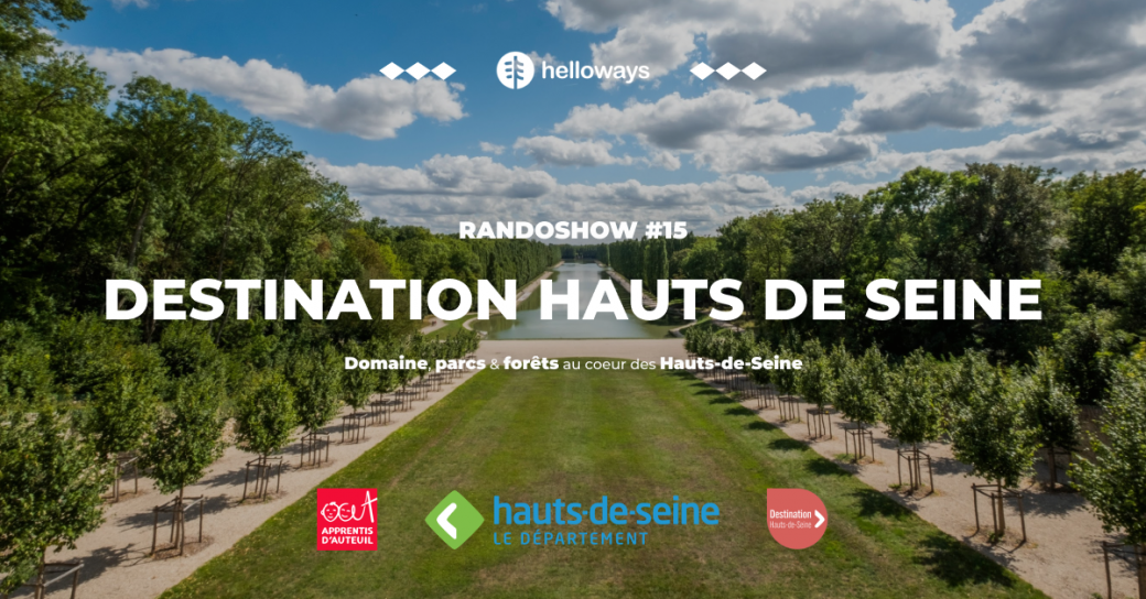 Randoshow n°15 - Destination Hauts-de-Seine