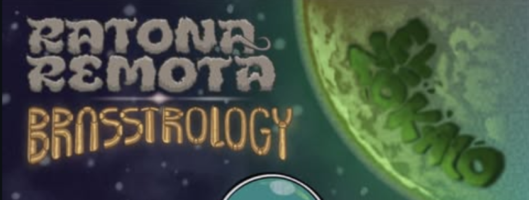 Ratonaremota et Brasstrology