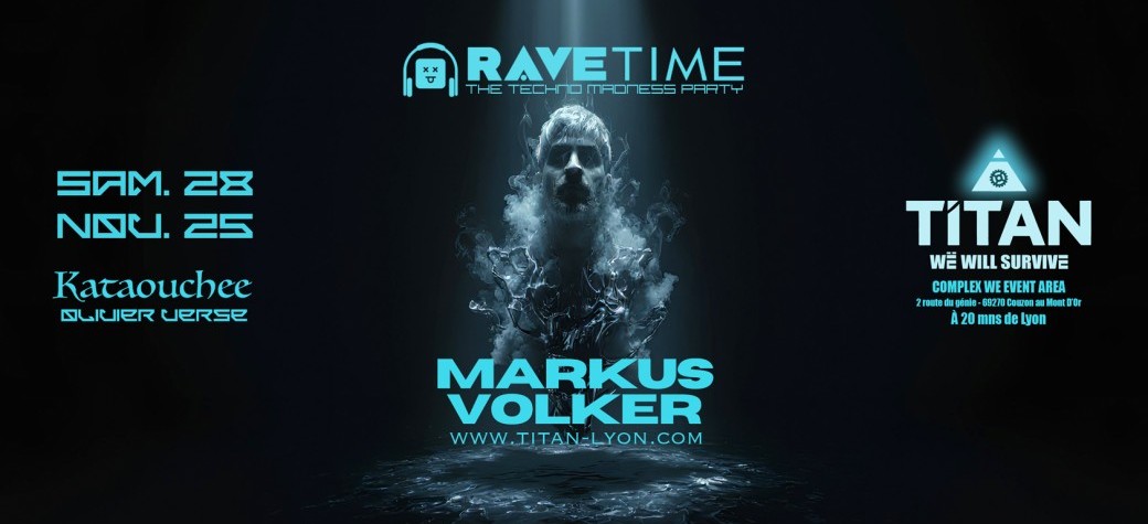 RAVE TIME (The Madness Techno Party) with MARKUS VOLKER !