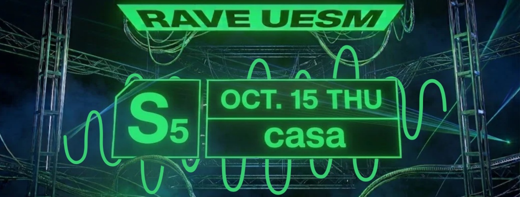 RaveUESM - New Gen - Jeudi S5 (15/10)