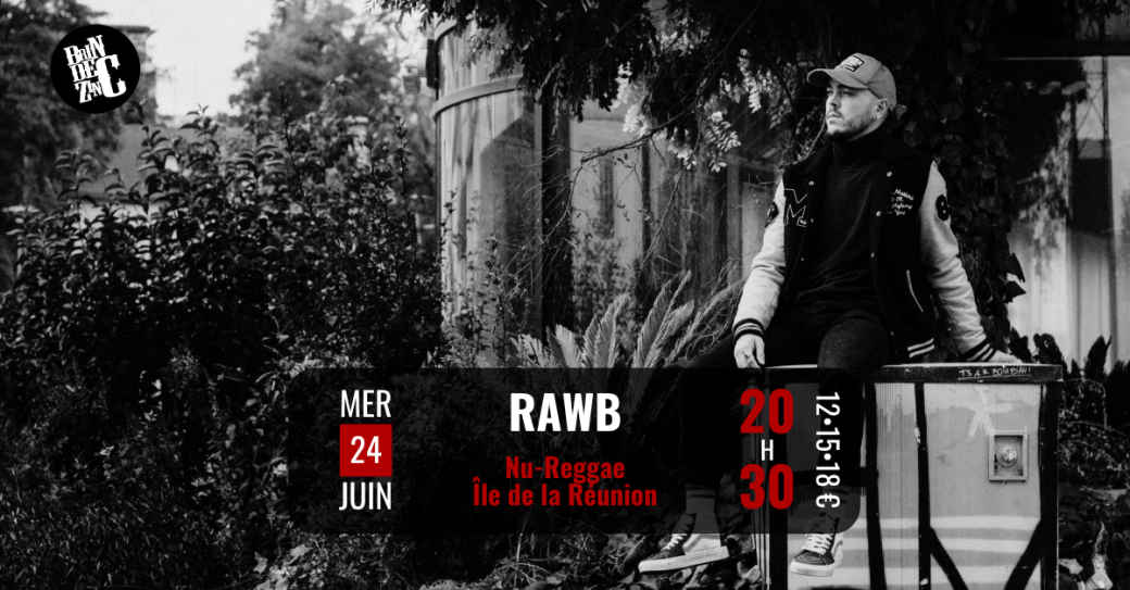 Rawb (Nu-Reggae • Île de la Réunion)