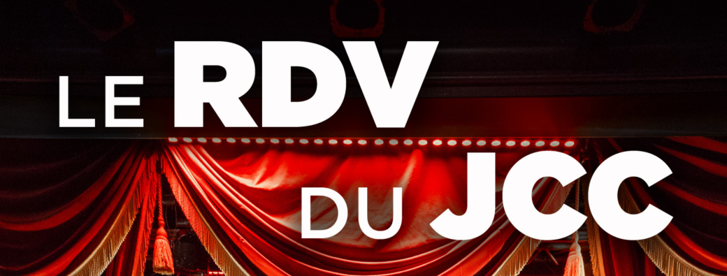 RDV DU JCC