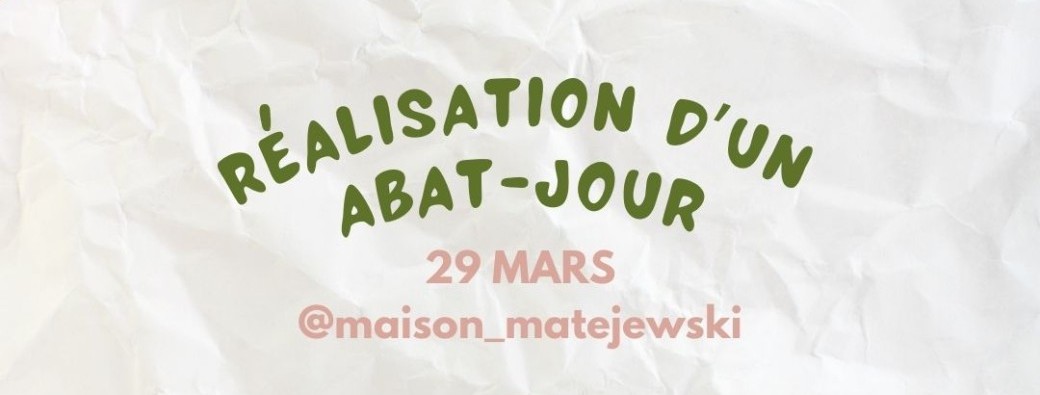 Réalisation d'un abat-jour avec @maison_matejewski