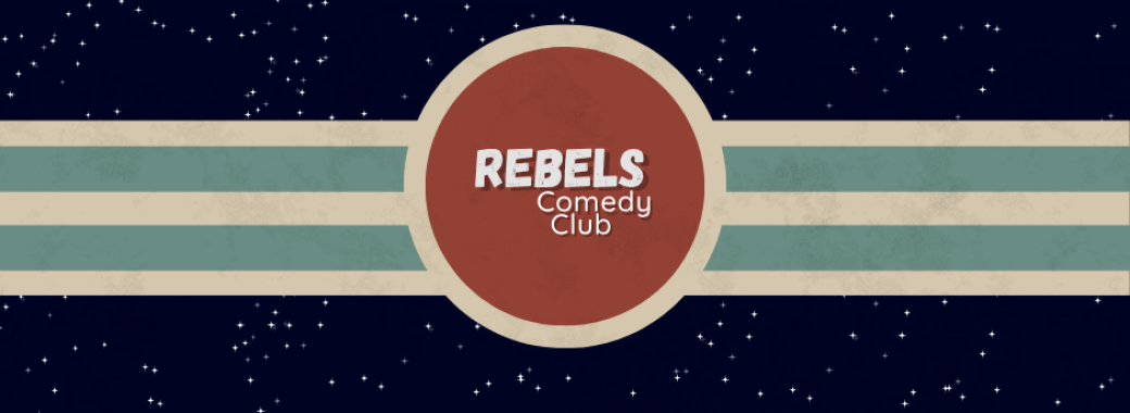 Rebels Comedy Club