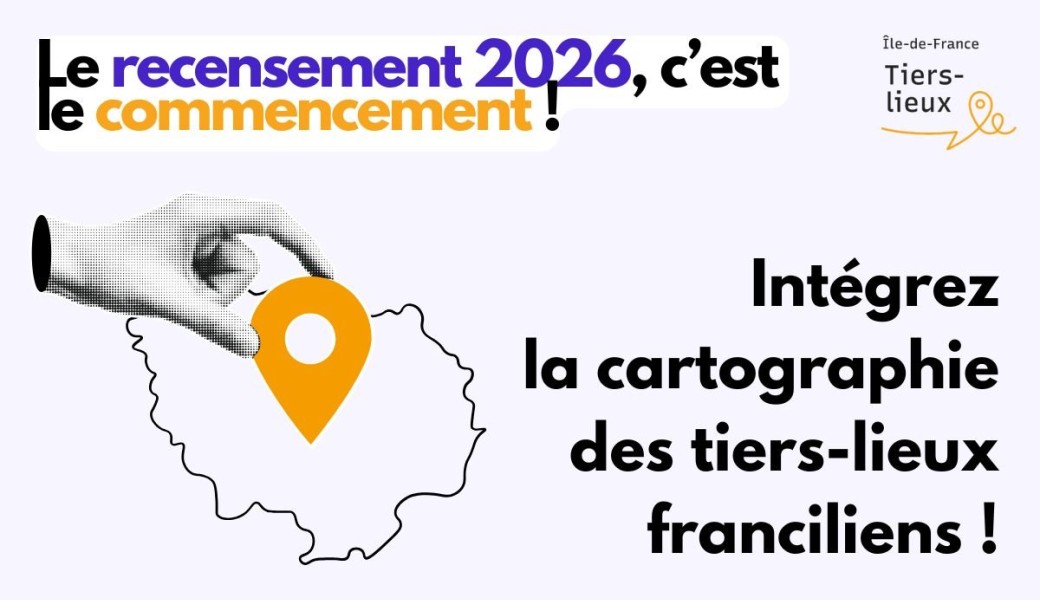 Recensement 2026 des tiers-lieux 