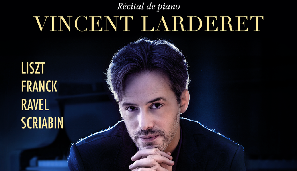 Récital de Piano Vincent LARDERET